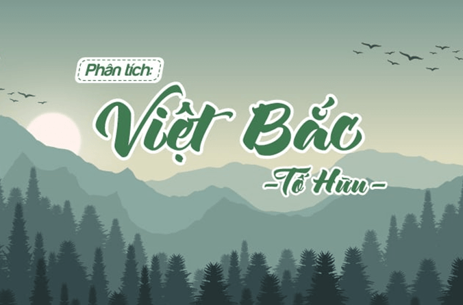 Đoạn văn về bài thơ Việt Bắc của Tố Hữu, trong đó có trích dẫn nhận định sau của Nguyễn Văn Hạnh