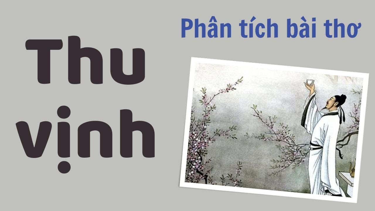 Phân tích bài thơ Thu vịnh